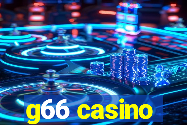 g66 casino